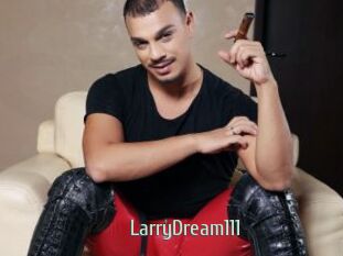 LarryDream111