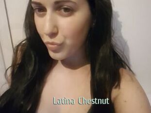 Latina_Chestnut