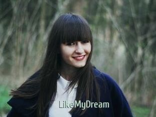 LikeMyDream