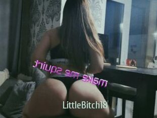 LittleBitch18