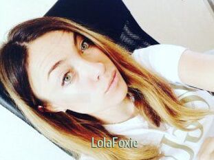 LolaFoxie