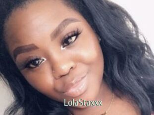 LolaStaxxx