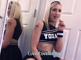 Love2LoveNicole Sexcam Zone