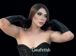 lanafetish Sexcam Zone