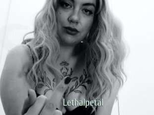 Lethalpetal