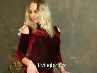 Livingforlove