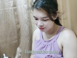 Lonelymotherasian