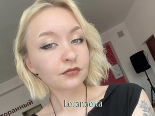 Loranaoka