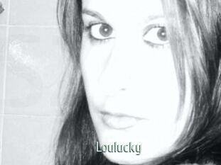 Loulucky