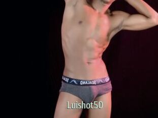 Luishot50