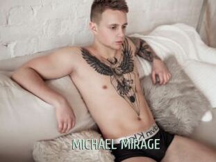 MICHAEL_MIRAGE