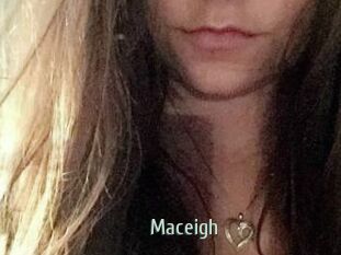 Maceigh