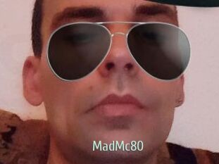 MadMc80
