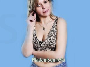 MadamSquirt4u