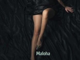 Maloha