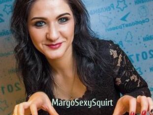 MargoSexySquirt Sexcam Zone