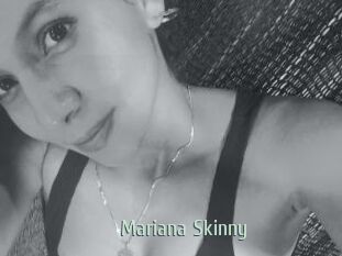 Mariana_Skinny