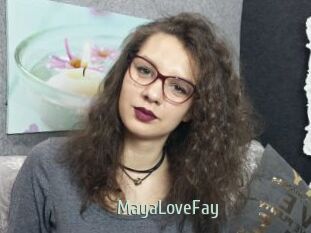 MayaLoveFay
