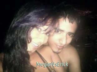 MeganVsErick
