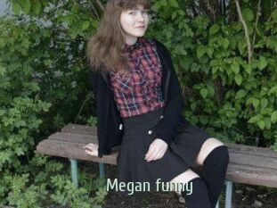Megan_funny