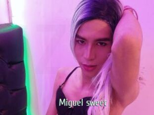 Miguel_sweet