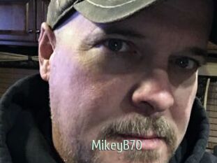 MikeyB70