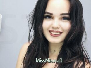 MissMilanaQ