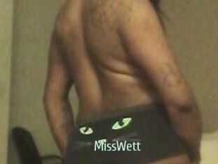 MissWett