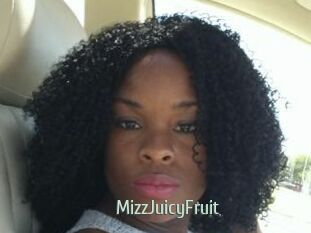 MizzJuicyFruit