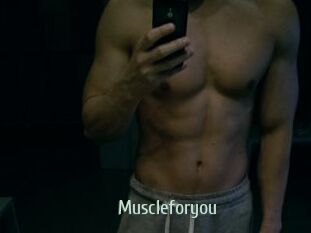 Muscleforyou