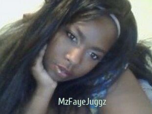 MzFayeJuggz