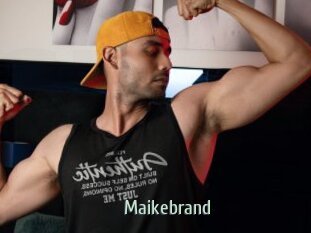 Maikebrand
