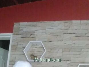 Matiandkami