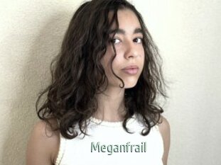 Meganfrail