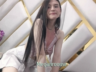 Meganroouse