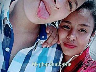 MeghanAndkathe
