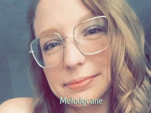 Melodycane