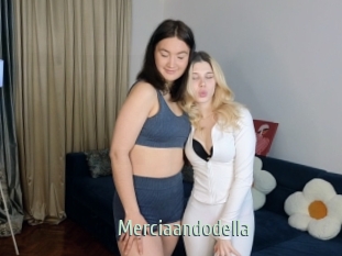 Merciaandodella