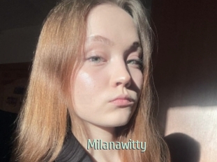 Milanawitty