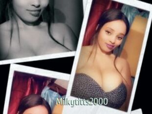 Milkytitts2000