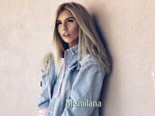 Mismilana