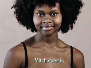Mitchiewestin