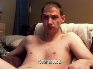 Nosmatt32