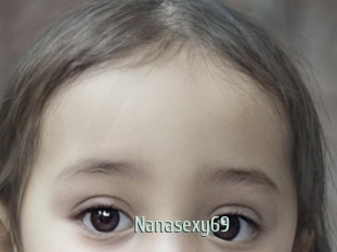 Nanasexy69