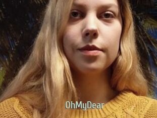 OhMyDear