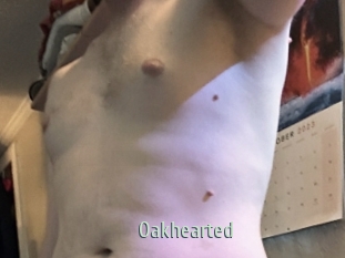 Oakhearted