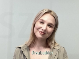 Orvabadder