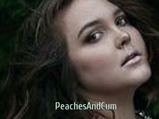 PeachesAndCum