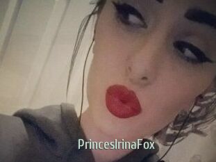 PrincesIrinaFox