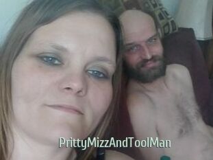 PrittyMizzAndToolMan